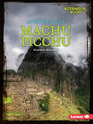 cover image of Mysteries of Machu Picchu